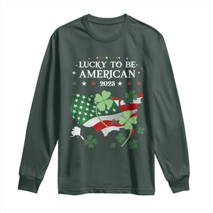 Funny St Patrick's Day Trump Long Sleeve Shirt Lucky To Be American 2025 TS02 Dark Forest Green Print Your Wear