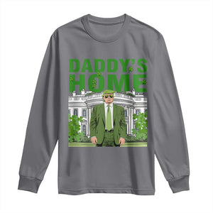 Funny St Patrick's Day Trump Long Sleeve Shirt Daddy's Home White House TS02 Charcoal Print Your Wear