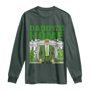 Funny St Patrick's Day Trump Long Sleeve Shirt Daddy's Home White House TS02 Dark Forest Green Print Your Wear