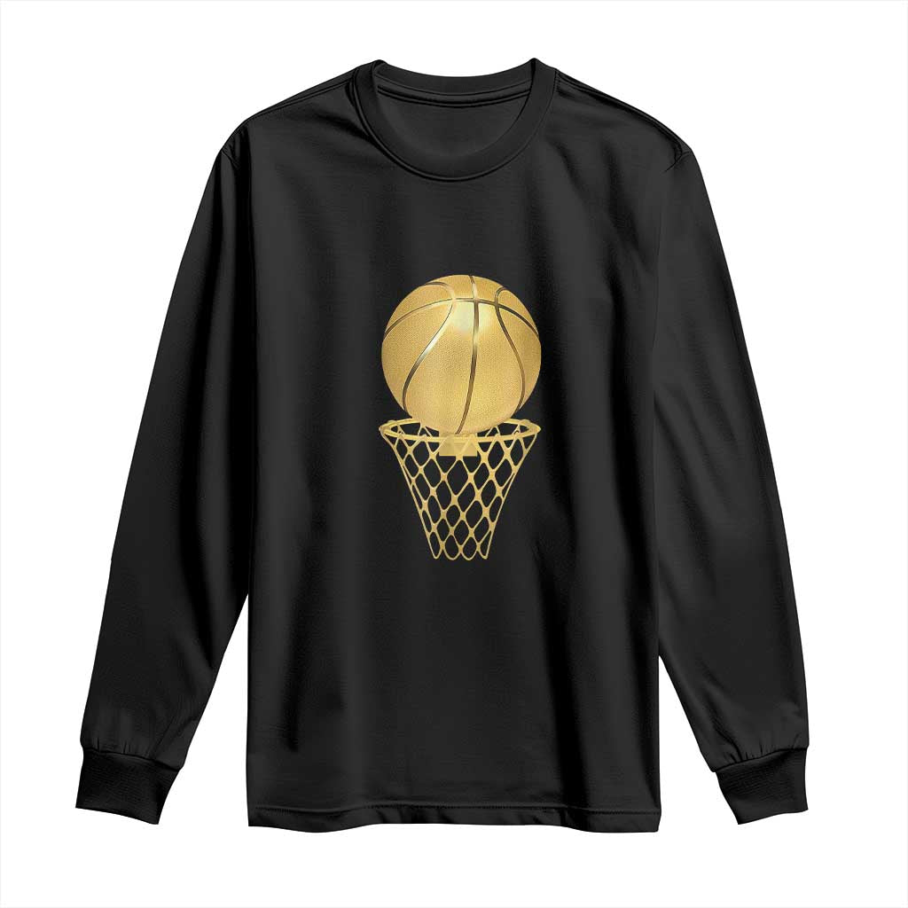 Golden Basketball Hoop Long Sleeve Shirt Trophy Game Player Coach Sports Lover TS02 Black Print Your Wear