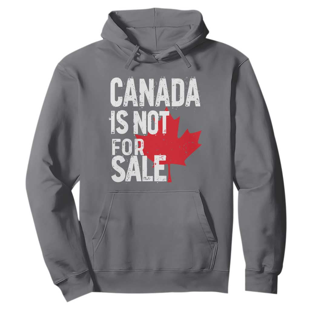 Canada Is Not For Sale Hoodie Distressed Vintage Canadian Maple Leaf TS02 Charcoal Print Your Wear