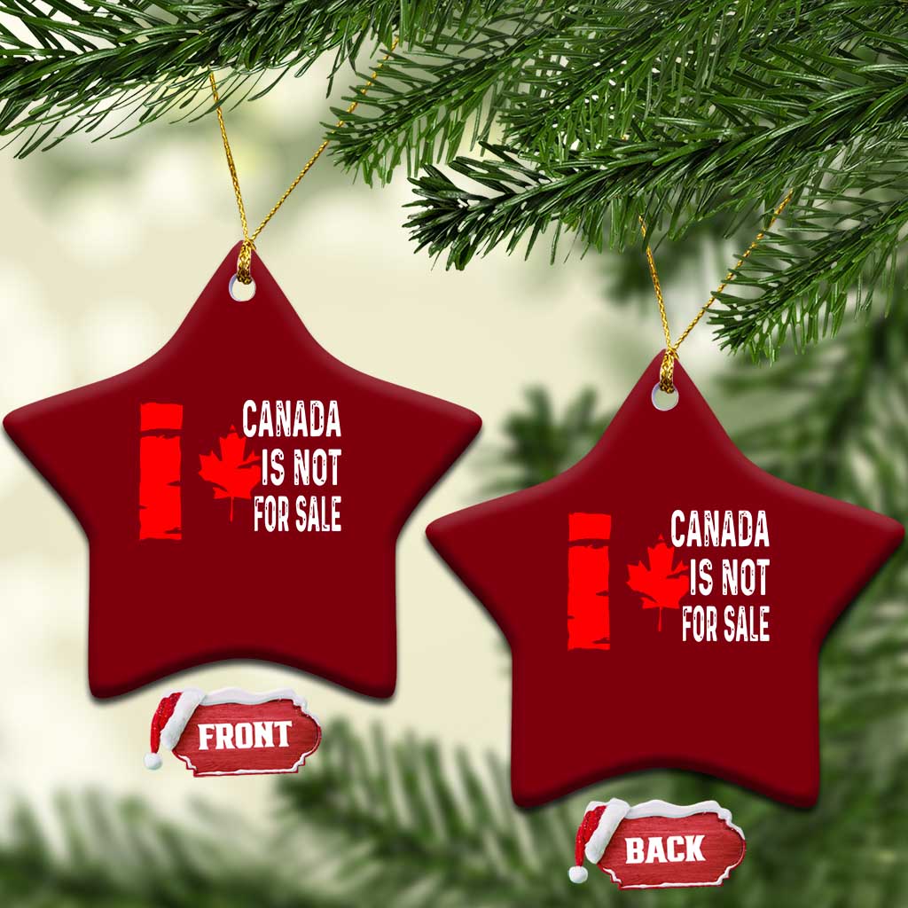 Canada Is Not For Sale Ceramic Ornament Maple Leaf Candadian Flag Distressed TS02 Print Your Wear