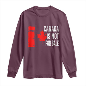 Canada Is Not For Sale Long Sleeve Shirt Maple Leaf Candadian Flag Distressed TS02 Maroon Print Your Wear