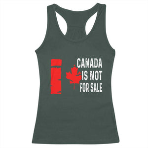 Canada Is Not For Sale Racerback Tank Top Maple Leaf Candadian Flag Distressed TS02 Dark Forest Green Print Your Wear