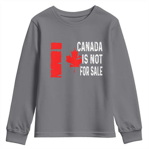 Canada Is Not For Sale Youth Sweatshirt Maple Leaf Candadian Flag Distressed TS02 Charcoal Print Your Wear