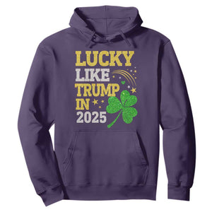 Lucky Like Trump in 2025 Hoodie Funny St Patrick's Day Shamrock TS02 Purple Print Your Wear