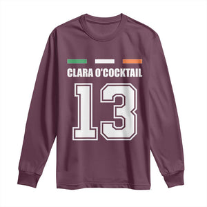 Funny Clara O'cocktail 13 Long Sleeve Shirt Irish Name Ireland Party St. Patricks Day Drinking Pub TS02 Maroon Print Your Wear