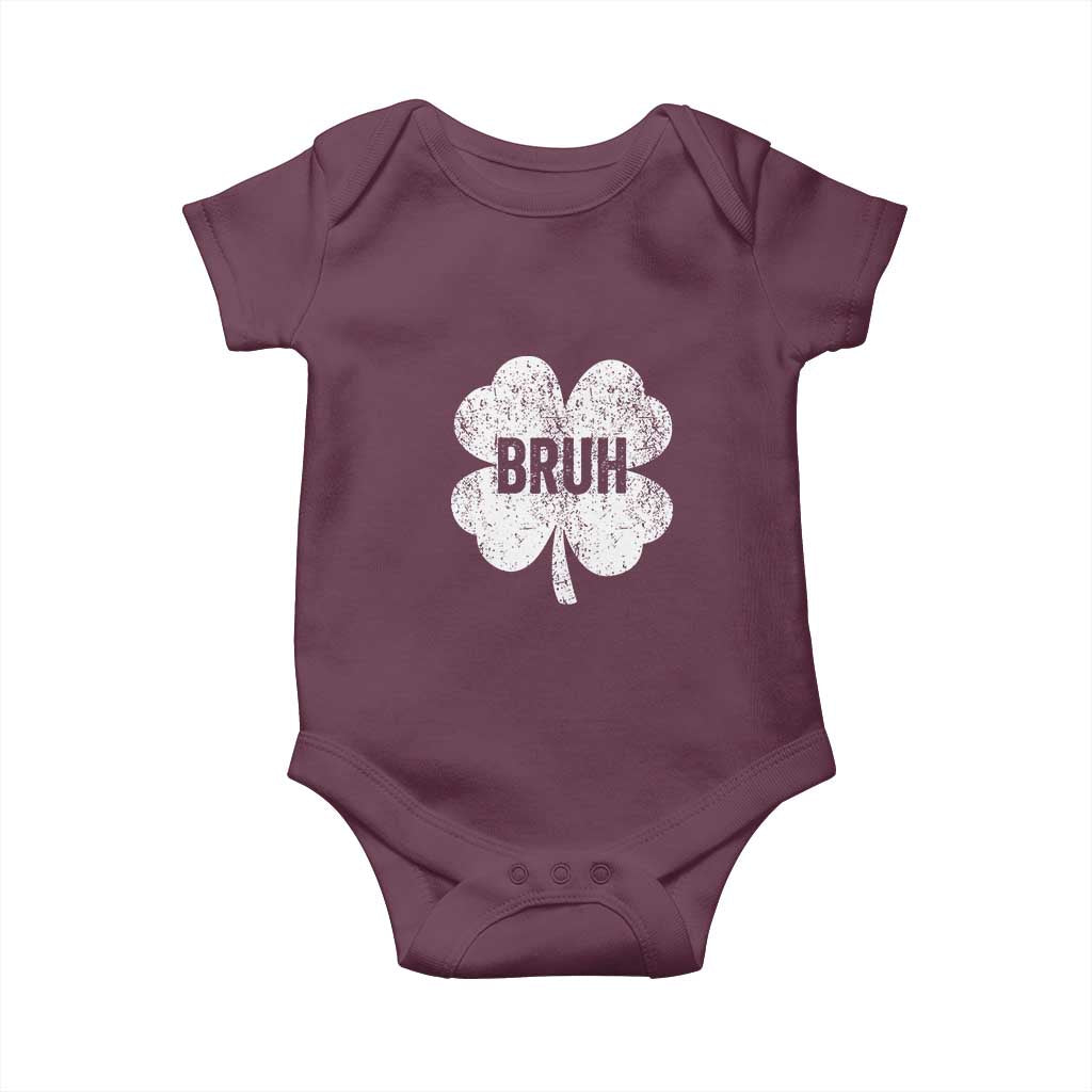 Funny St Patricks Day Bruh Baby Onesie Lucky Shamrock Vintage TS02 Maroon Print Your Wear