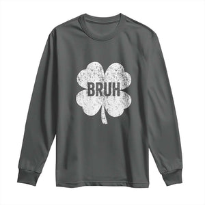 Funny St Patricks Day Bruh Long Sleeve Shirt Lucky Shamrock Vintage TS02 Dark Heather Print Your Wear