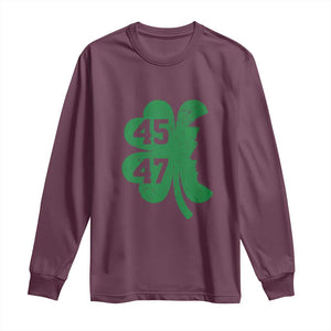 Funny St Patrick's Day Trump 45 47 Long Sleeve Shirt US President Lucky Shamrock TS02 Maroon Print Your Wear