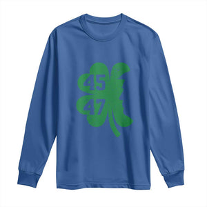 Funny St Patrick's Day Trump 45 47 Long Sleeve Shirt US President Lucky Shamrock TS02 Royal Blue Print Your Wear