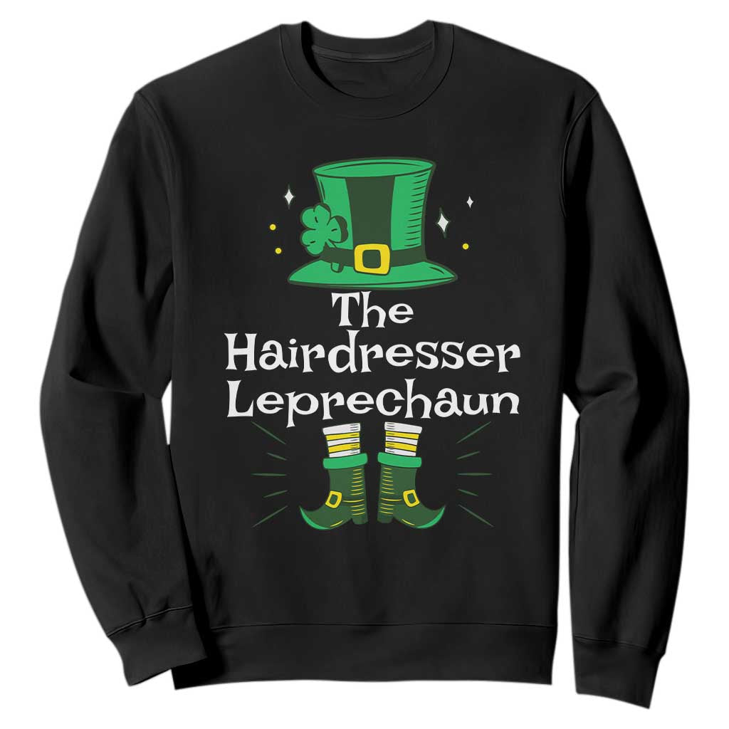 The Hairdresser Leprechaun Matching Group Sweatshirt Festive St Patricks Day Squad Hairdressers TS02 Black Print Your Wear