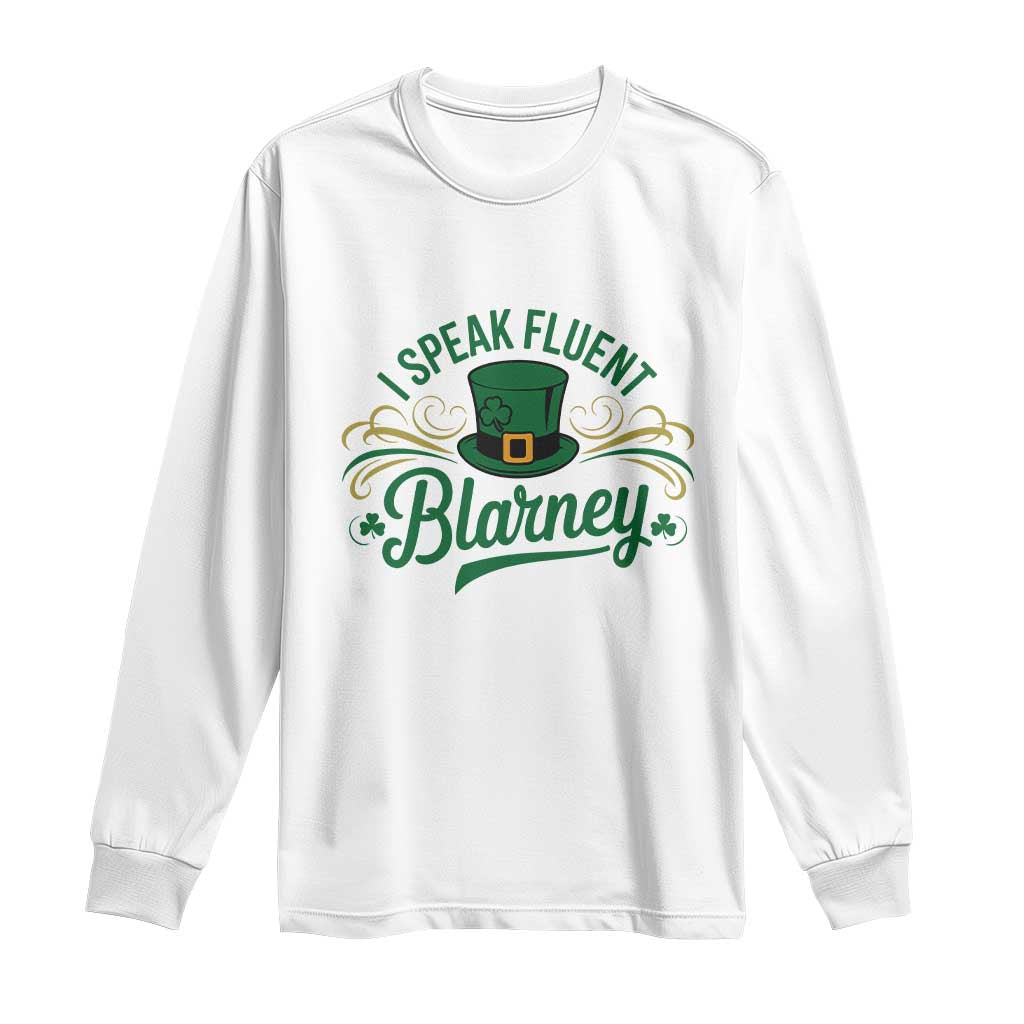 I Speak The Blarney Long Sleeve Shirt Funny Irish St. Patricks Day TS02 White Print Your Wear