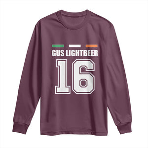 Funny Gus Lightbeer 16 Long Sleeve Shirt Ireland Irish Name St. Patricks Day Drinking Pub TS02 Maroon Print Your Wear