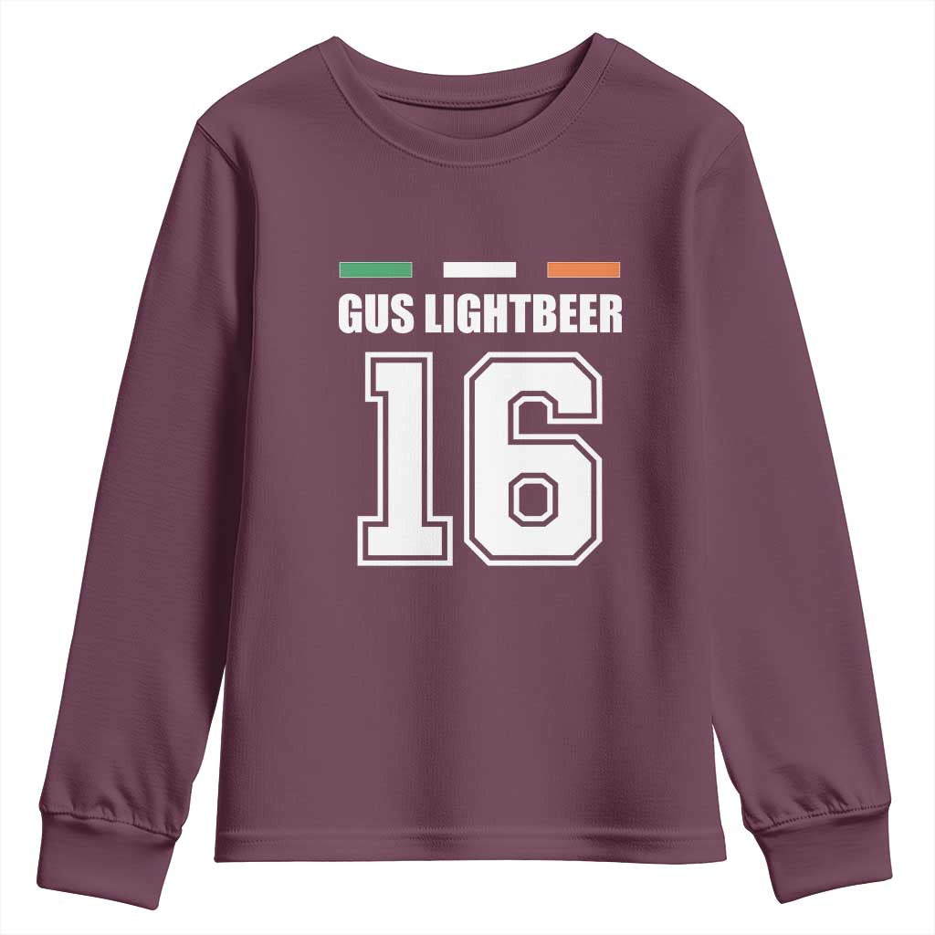 Funny Gus Lightbeer 16 Youth Sweatshirt Ireland Irish Name St. Patricks Day Drinking Pub TS02 Maroon Print Your Wear