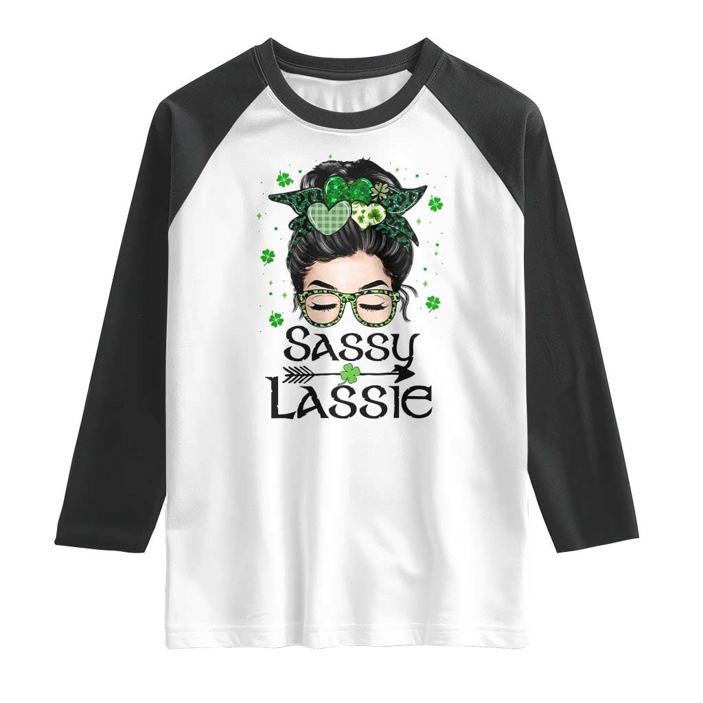 Lucky Sassy Lassie Messy Bun Raglan Shirt Funny St Patricks Day TS02 White Black Print Your Wear