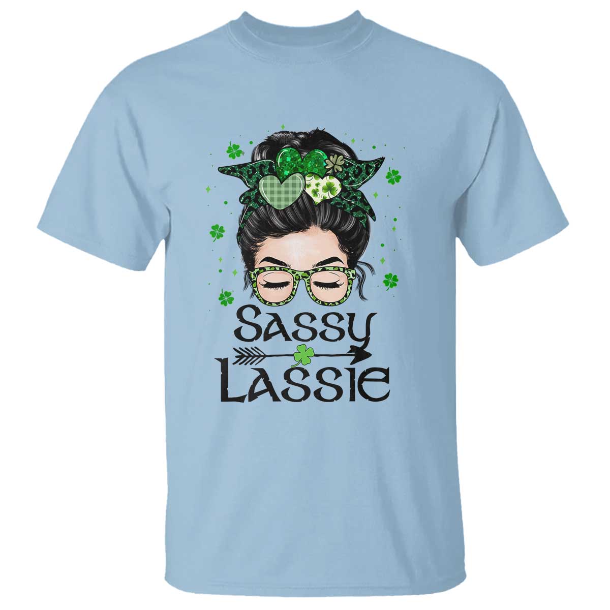Lucky Sassy Lassie Messy Bun T Shirt Funny St Patricks Day TS02 Light Blue Print Your Wear