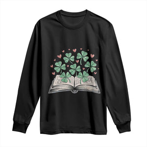 St Patricks Day Book Lover Long Sleeve Shirt Librarian Core Lucky Shamrocks TS02 Black Print Your Wear