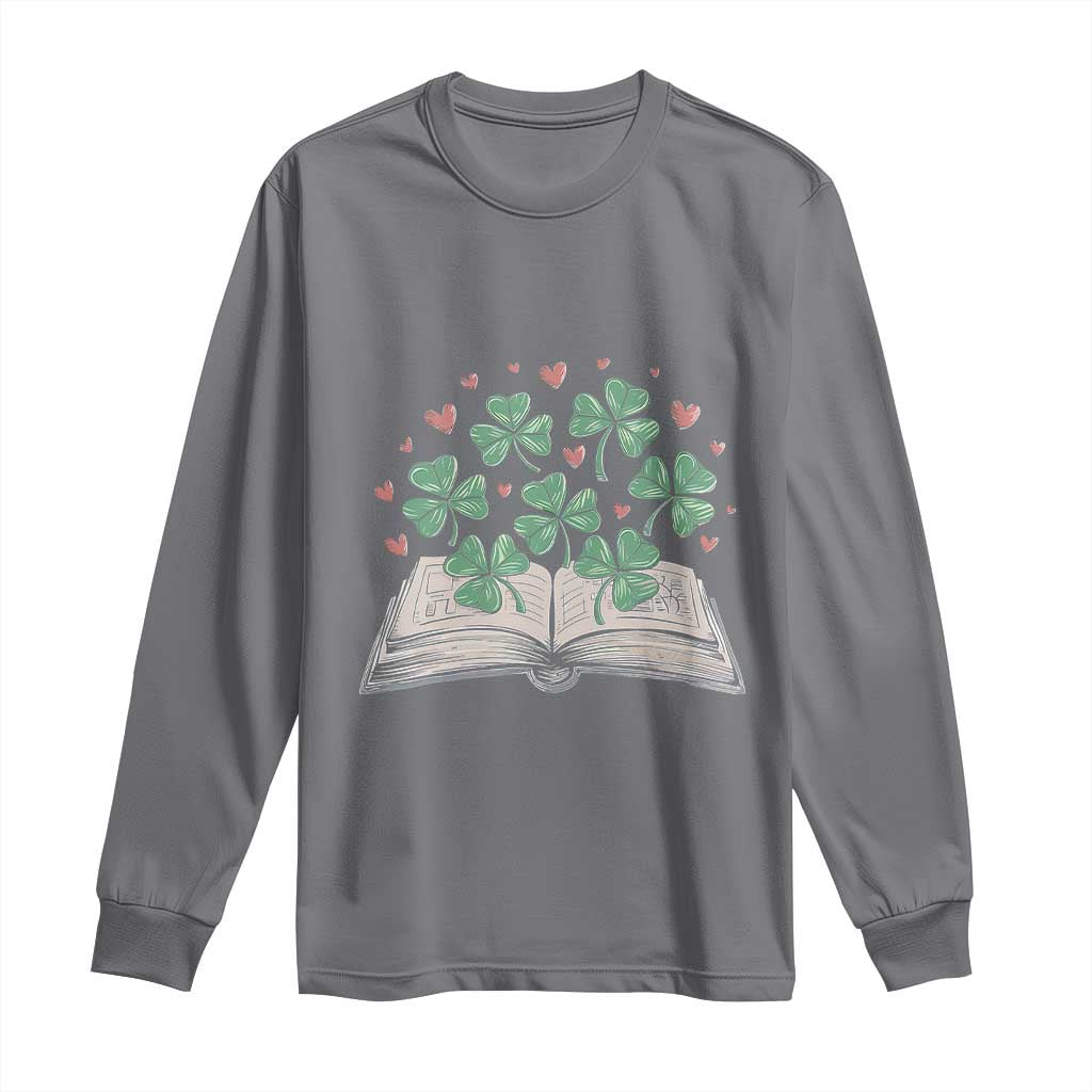 St Patricks Day Book Lover Long Sleeve Shirt Librarian Core Lucky Shamrocks TS02 Charcoal Print Your Wear