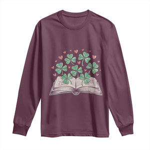 St Patricks Day Book Lover Long Sleeve Shirt Librarian Core Lucky Shamrocks TS02 Maroon Print Your Wear