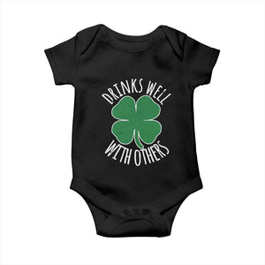 Funny St Patricks Day Drinking Baby Onesie Drinks Well With Others Drunk Beer Lucky Shamrock TS02 Black Print Your Wear