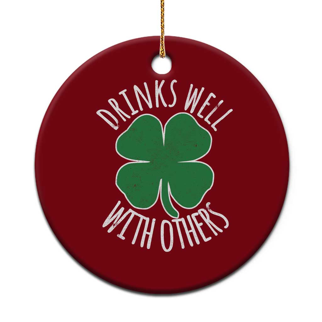 Funny St Patricks Day Drinking Ceramic Ornament Drinks Well With Others Drunk Beer Lucky Shamrock TS02 1pc Red Print Your Wear
