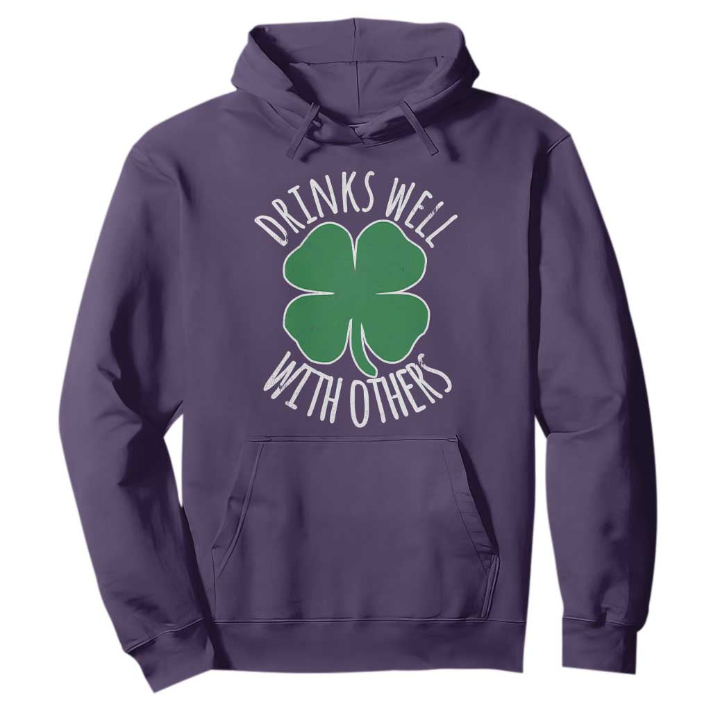 Funny St Patricks Day Drinking Hoodie Drinks Well With Others Drunk Beer Lucky Shamrock TS02 Purple Print Your Wear