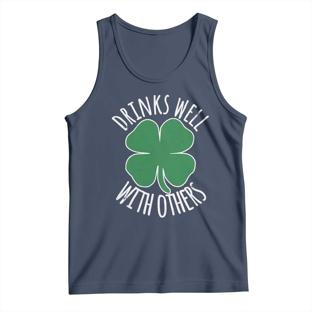 Funny St Patricks Day Drinking Tank Top Drinks Well With Others Drunk Beer Lucky Shamrock TS02 Navy Print Your Wear