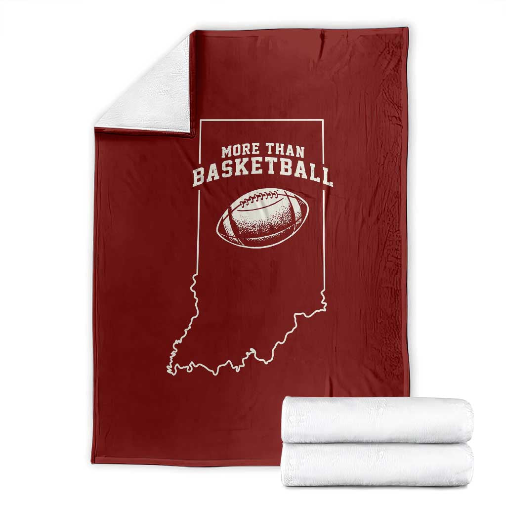 Indiana Football Era More Than Basketball Throw Blanket Hoosier State Fan Sports Pride TS02 Red Print Your Wear