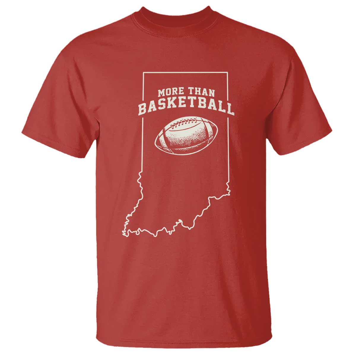 Indiana Football Era More Than Basketball T Shirt Hoosier State Fan Sports Pride TS02 Red Print Your Wear