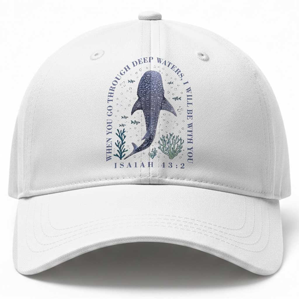Inspirational Christian Bible Verse Isaiah 43:2 Whale Shark Baseball Cap When You Go Through Deep Waters I Will Be With You TS02 Print Your Wear
