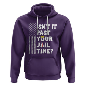 Funny Isn't It Past Your Jail Time Hoodie American Flag Sarcastic Saying TS02 Purple Printyourwear