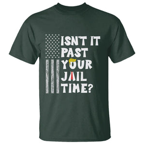 Funny Isn't It Past Your Jail Time T Shirt American Flag Sarcastic Saying TS02 Dark Forest Green Printyourwear