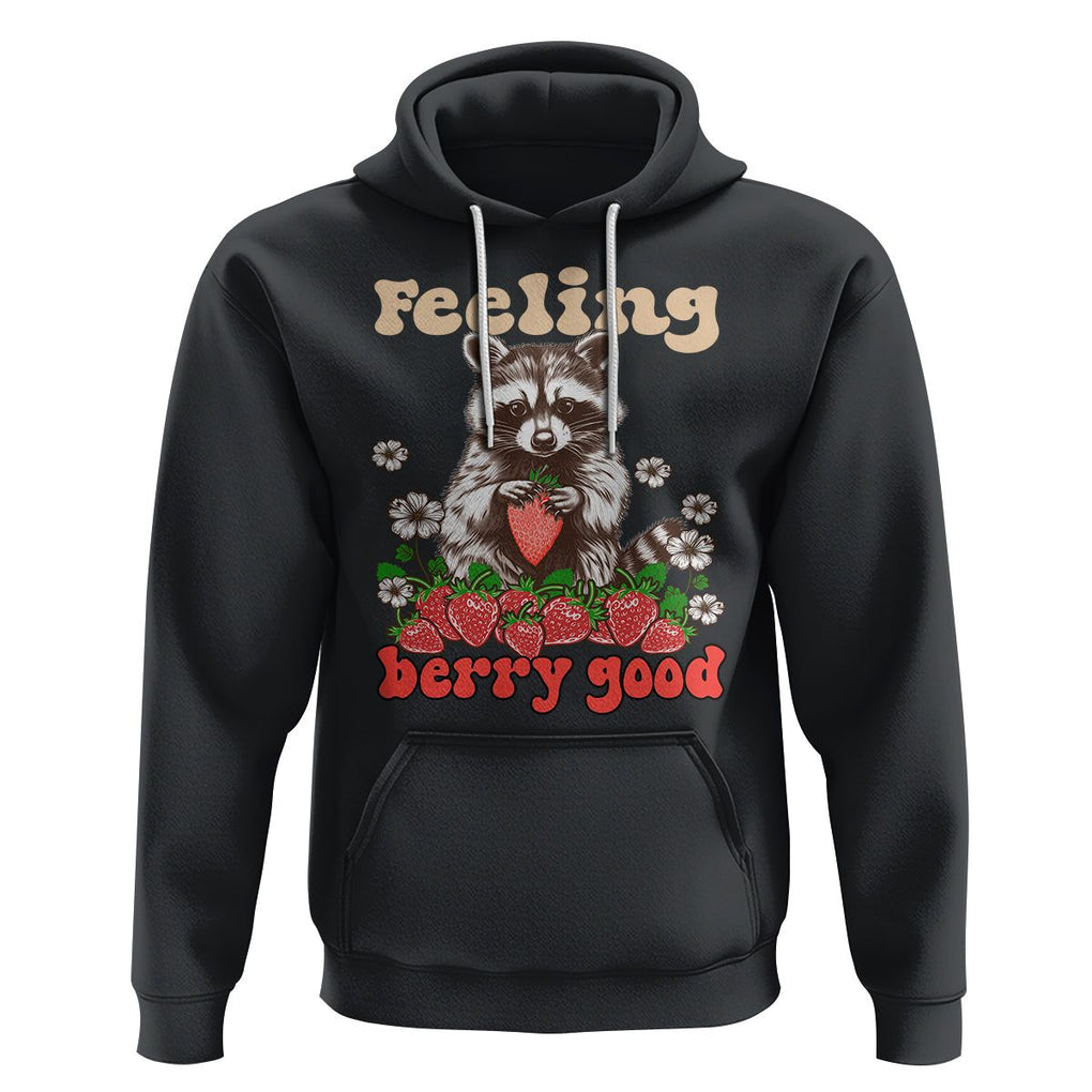 Funny Raccoon Hoodie Feeling Berry Good Eating Strawberries TS02 Black Printyourwear