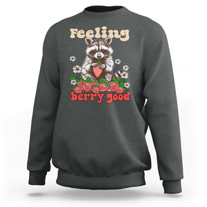 Funny Raccoon Sweatshirt Feeling Berry Good Eating Strawberries TS02 Dark Heather Printyourwear