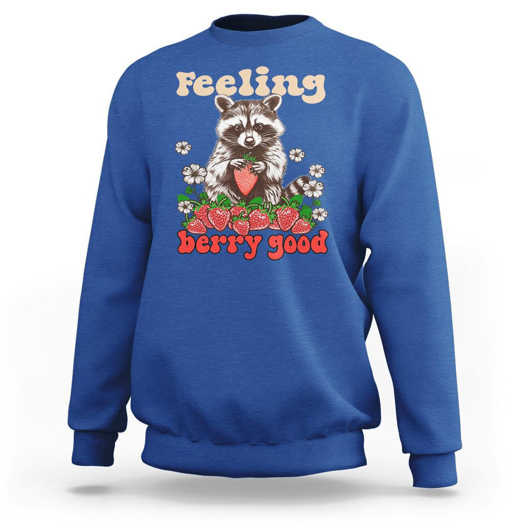 Funny Raccoon Sweatshirt Feeling Berry Good Eating Strawberries TS02 Royal Blue Printyourwear