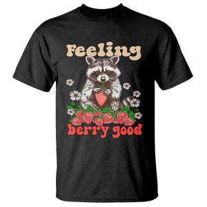 Funny Raccoon T Shirt Feeling Berry Good Eating Strawberries TS02 Black Printyourwear