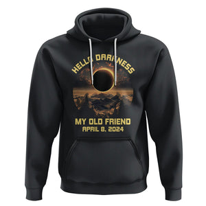 Total Solar Eclipse Hoodie Hello Darkness My Old Friend April 8 2024 American Totality TS02 Black Printyourwear