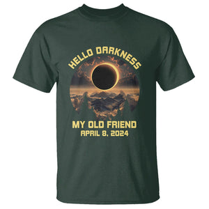 Total Solar Eclipse T Shirt Hello Darkness My Old Friend April 8 2024 American Totality TS02 Dark Forest Green Printyourwear