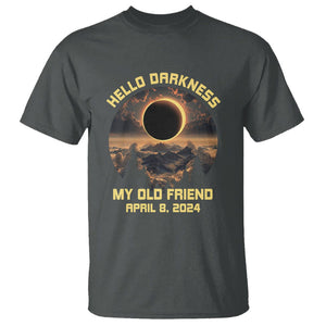 Total Solar Eclipse T Shirt Hello Darkness My Old Friend April 8 2024 American Totality TS02 Dark Heather Printyourwear