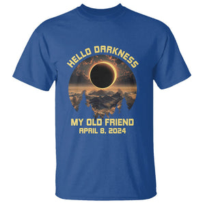 Total Solar Eclipse T Shirt Hello Darkness My Old Friend April 8 2024 American Totality TS02 Royal Blue Printyourwear