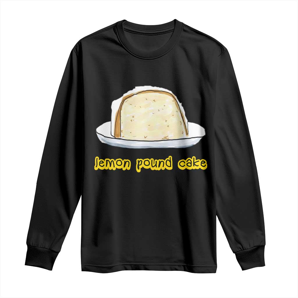 Lemon Pound Cake Funny Meme Long Sleeve Shirt Viral Edgy Hip Hop Humor Parody Gift for Rap Fans TS02 Black Print Your Wear