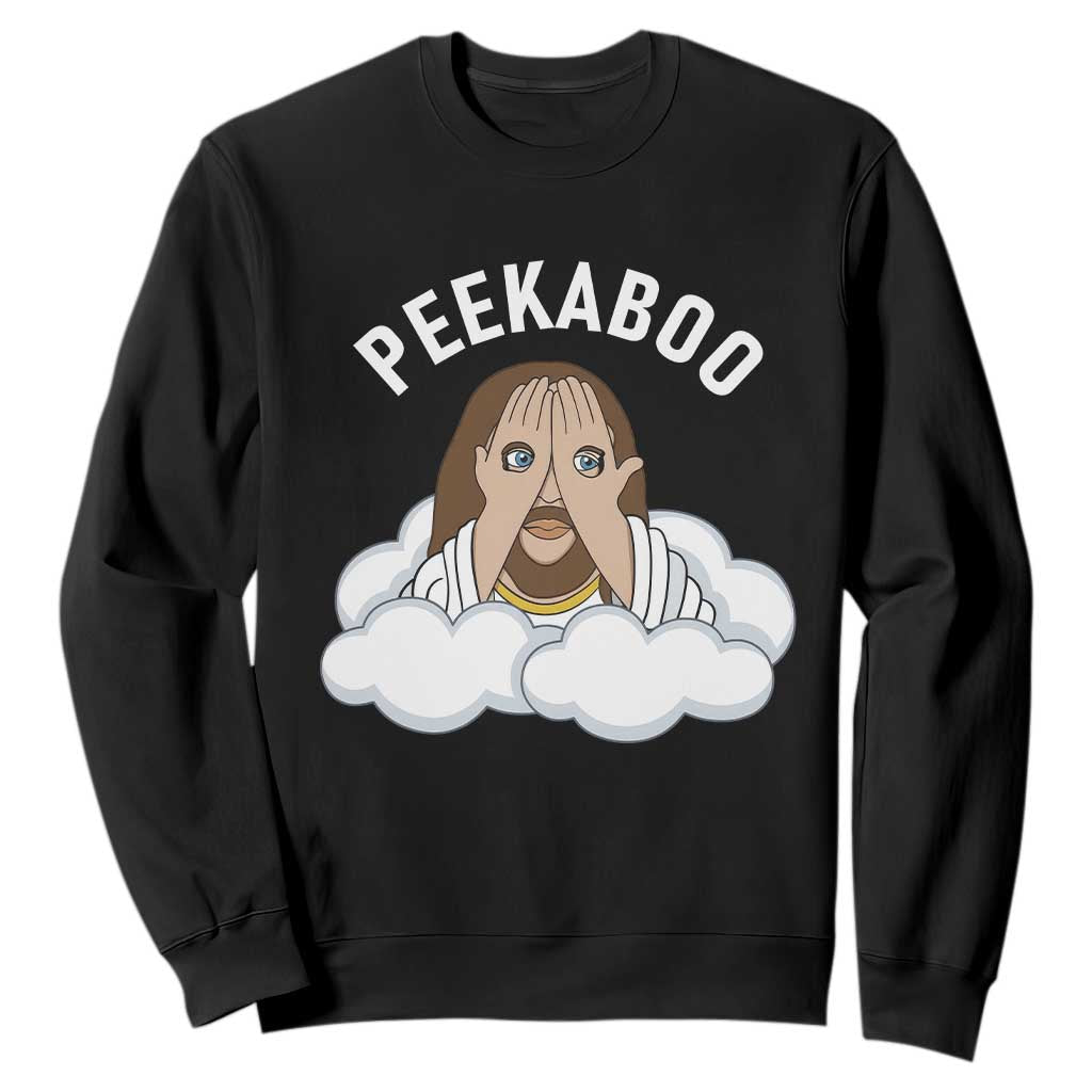 Peekaboo Jesus Funny Christian Sweatshirt Faith Humor Savior in Clouds Religious Meme TS02 Black Print Your Wear