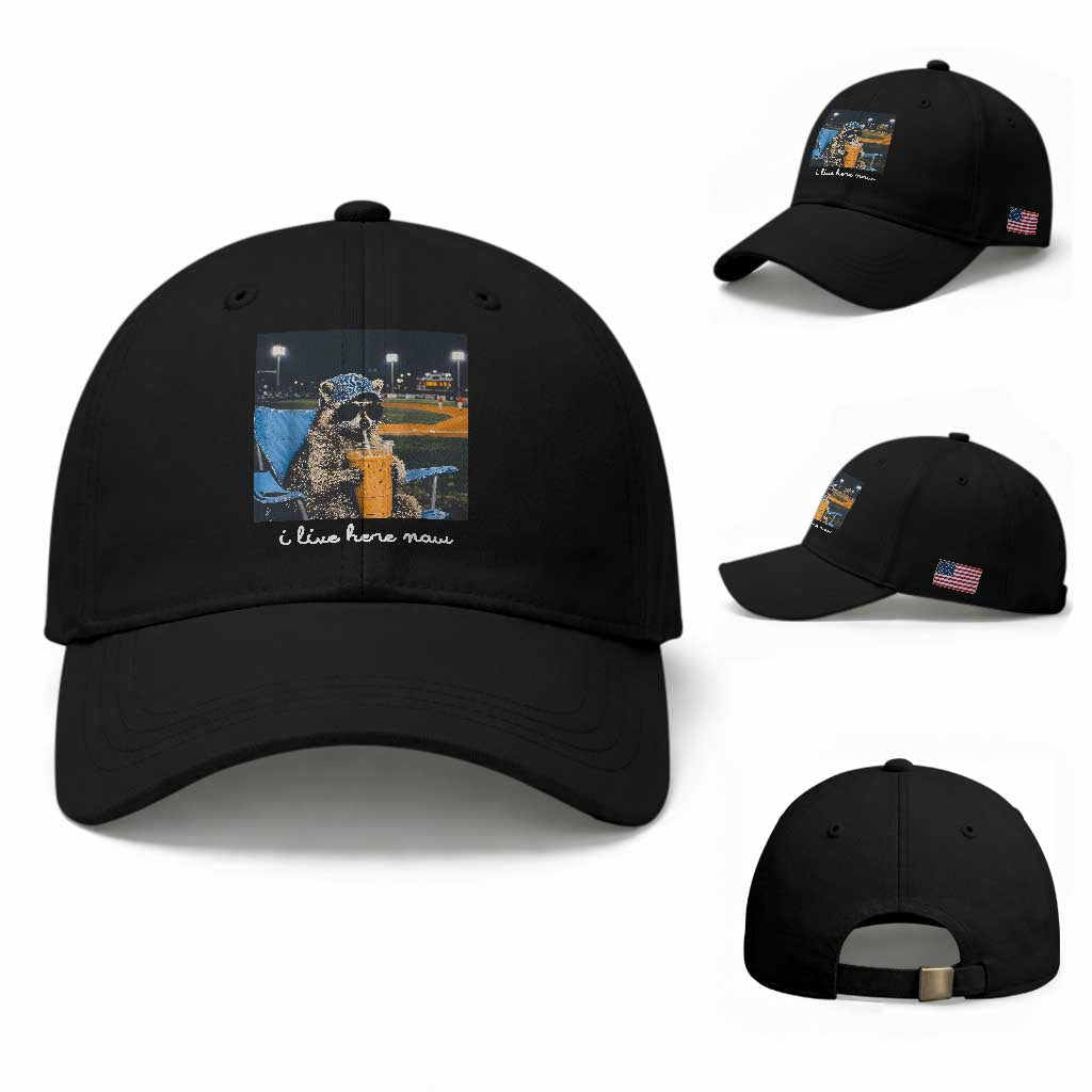 Funny Raccoon Baseball Game Day Meme Baseball Cap I Live Here Now Trash Panda Iced Coffee Night TS02 Baseball Cap Universal Fit Black Print Your Wear