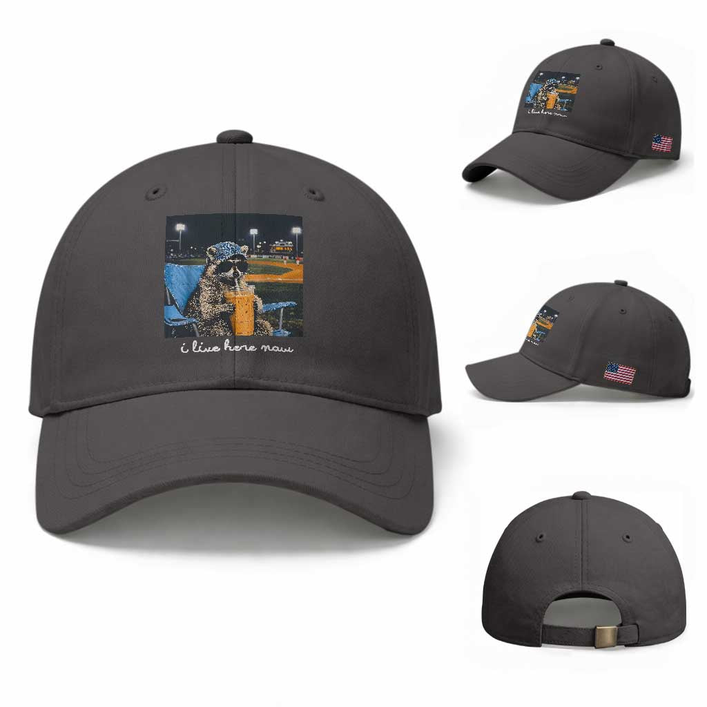 Funny Raccoon Baseball Game Day Meme Baseball Cap I Live Here Now Trash Panda Iced Coffee Night TS02 Baseball Cap Universal Fit Dark Gray Print Your Wear