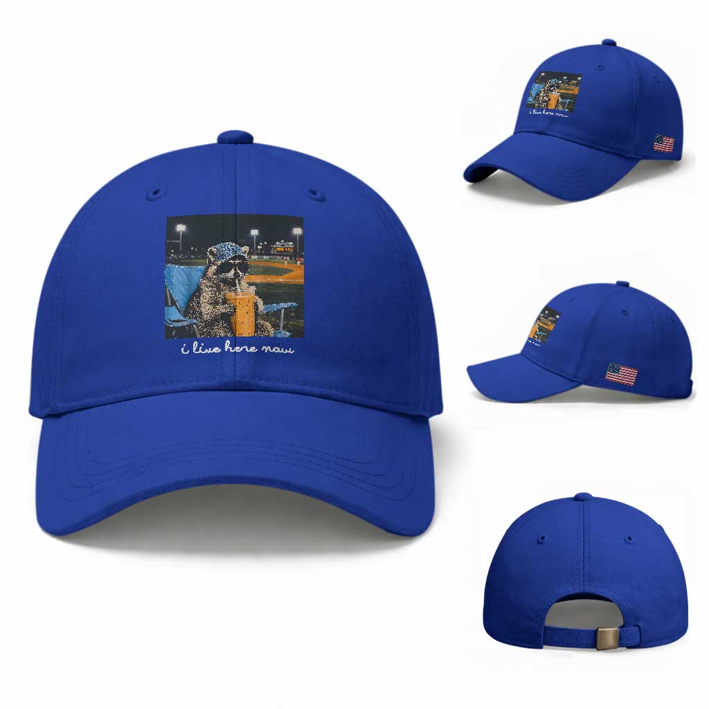 Funny Raccoon Baseball Game Day Meme Baseball Cap I Live Here Now Trash Panda Iced Coffee Night TS02 Baseball Cap Universal Fit Royal Blue Print Your Wear