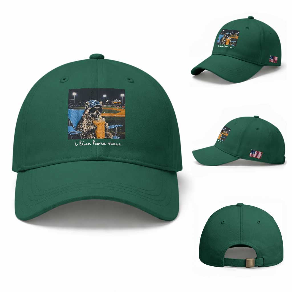Funny Raccoon Baseball Game Day Meme Baseball Cap I Live Here Now Trash Panda Iced Coffee Night TS02 Baseball Cap Universal Fit Irish Green Print Your Wear