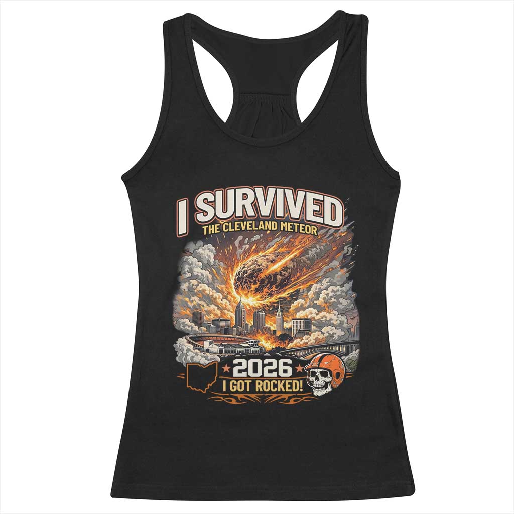 I Survived The Cleveland Meteor 2026 Racerback Tank Top Funny Ohio Apocalypse Meme Vintage Football Fan Humor TS02 Black Print Your Wear