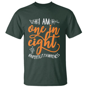 Infertility Awareness T Shirt Im One In Eight IVF Mom Transfer Day TS02 Dark Forest Green Printyourwear