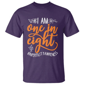 Infertility Awareness T Shirt Im One In Eight IVF Mom Transfer Day TS02 Purple Printyourwear